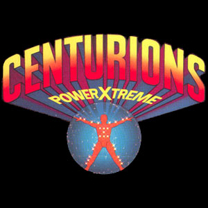 Centurions - Power X-treme